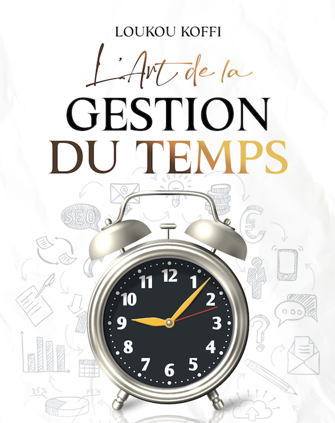 L’ART DE LA GESTION